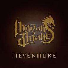 Nevermore mp3 Single by Dragon Throne