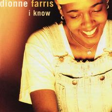 I Know mp3 Single by Dionne Farris