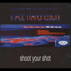 Shoot Your Shot mp3 Single by Image Transmission
