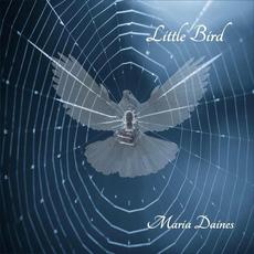 Little Bird mp3 Album by Maria Daines