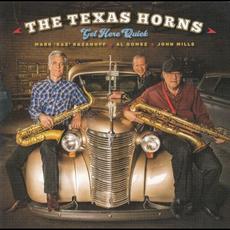 Get Here Quick mp3 Album by The Texas Horns