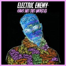 Give Me the Words mp3 Album by Electric Enemy