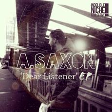 Dear Listener mp3 Album by A.Saxon