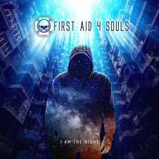 I Am the Night (Deluxe Edition) mp3 Album by First Aid 4 Souls