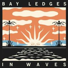 In Waves mp3 Album by Bay Ledges