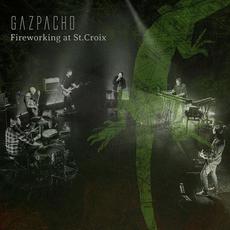 Fireworking at St.Croix (Deluxe Edition) mp3 Live by Gazpacho