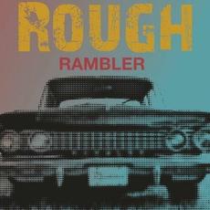 Rambler mp3 Album by Rough
