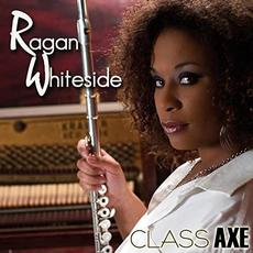 Class Axe mp3 Album by Ragan Whiteside