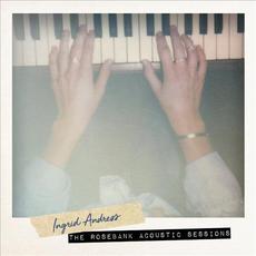 The Rosebank Acoustic Sessions mp3 Album by Ingrid Andress