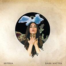 Dark Matter mp3 Album by Sisteria