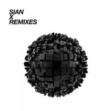 X Remixes mp3 Album by Sian