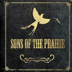 Sons Of The Prairie mp3 Album by Sons Of The Prairie