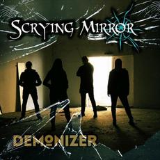 Demonizer mp3 Album by Scrying Mirror