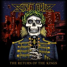 The Return of the Kings mp3 Album by Santa Cruz