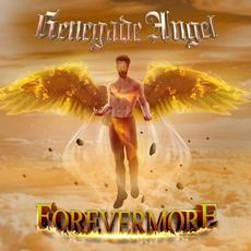 Forevermore mp3 Single by Renegade Angel
