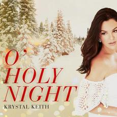 O' Holy Night mp3 Single by Krystal Keith
