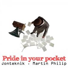Pride In Your Pocket (with Martin Philip) mp3 Single by Jonteknik