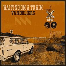 Waiting On A Train mp3 Single by Vandoliers