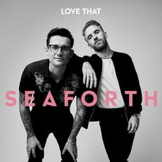 Love That mp3 Album by Seaforth