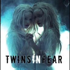 Unification mp3 Album by Twins in Fear