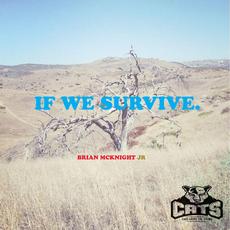 If We Survive mp3 Album by Brian McKnight Jr.