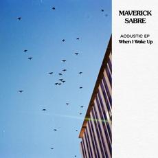 When I Wake up (Acoustic EP) mp3 Album by Maverick Sabre