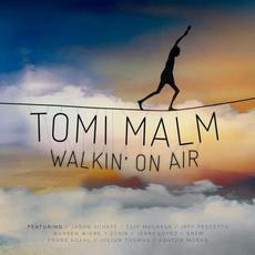 Walkin' On Air mp3 Album by Tomi Malm