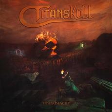 Titanomachy mp3 Album by Titanskull