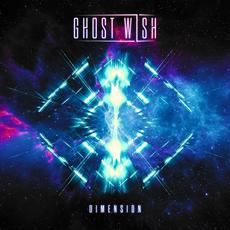 Dimension mp3 Album by Ghost Wish