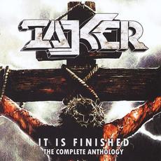 It Is Finished: The Complete Anthology mp3 Artist Compilation by Taker