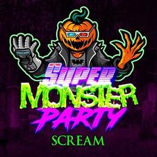 Scream mp3 Single by Super Monster Party