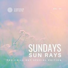 Sundays Sun Rays (The Chill Out Special Edition), Vol. 4 mp3 Compilation by Various Artists
