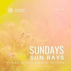 Sundays Sun Rays (The Chill Out Special Edition), Vol. 2 mp3 Compilation by Various Artists