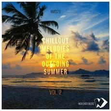 Chillout Melodies of the Outgoing Summer, Vol. 2 mp3 Compilation by Various Artists