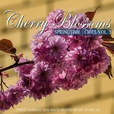 Cherry Blossoms Springtime Chill, Vol. 3 mp3 Compilation by Various Artists