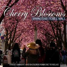 Cherry Blossoms Springtime Chill, Vol. 1 mp3 Compilation by Various Artists