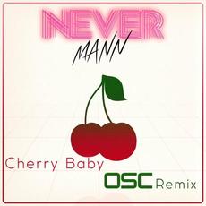 Cherry Baby (OSC Remix) mp3 Remix by NeverMann