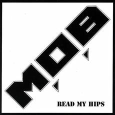 Read My Hips mp3 Album by M.O.B