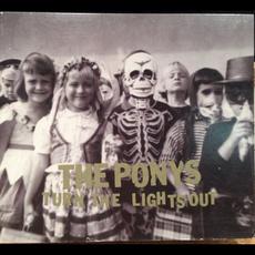 Turn the Lights Out mp3 Album by The Ponys