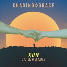 Run (iLL BLU Remix) mp3 Single by Chasing Grace