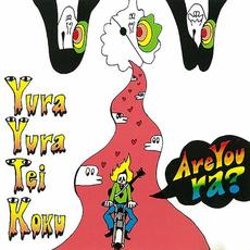 Are You Ra? mp3 Album by Yura Yura Teikoku