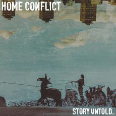 Story Untold mp3 Album by Home Conflict