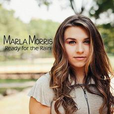 Ready for the Rain mp3 Album by Marla Morris