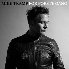 For Forste Gang mp3 Album by Mike Tramp