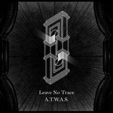 A.T.W.A.S. mp3 Album by Leave No Trace