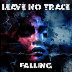 Falling mp3 Album by Leave No Trace