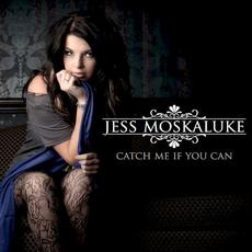 Catch Me If You Can EP mp3 Album by Jess Moskaluke