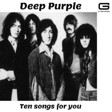 Ten Songs For You mp3 Artist Compilation by Deep Purple