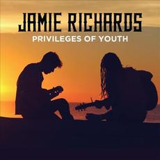 Privileges of Youth mp3 Single by Jamie Richards