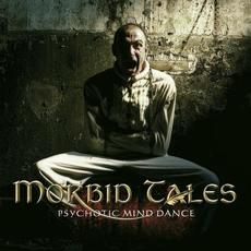 Psychotic Mind Dance mp3 Album by Morbid Tales